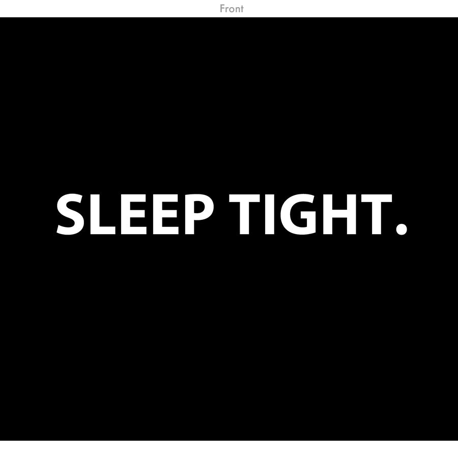 "Sleep Tight" Hooded Sweatshirt | Black