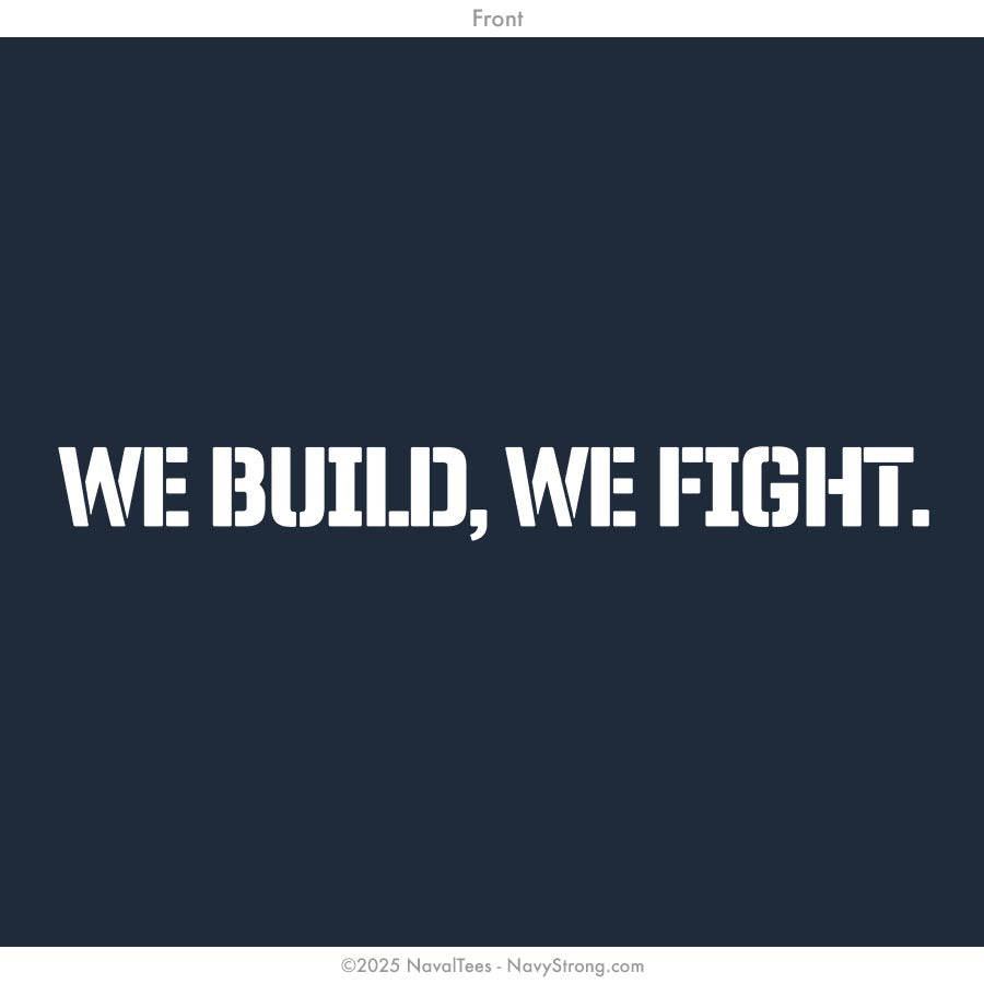 "We Build, We Fight." Hooded Sweatshirt | Navy