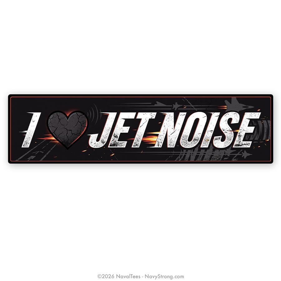 "Jet Noise Bumper Sticker" | 15 inch Vinyl Decal